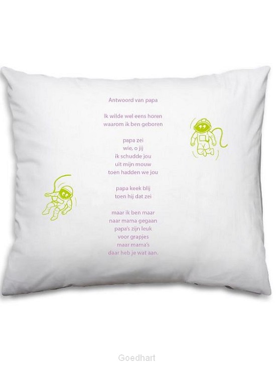 Erik van Os gedicht; papa/mama, gedicht op kussensloop SL30