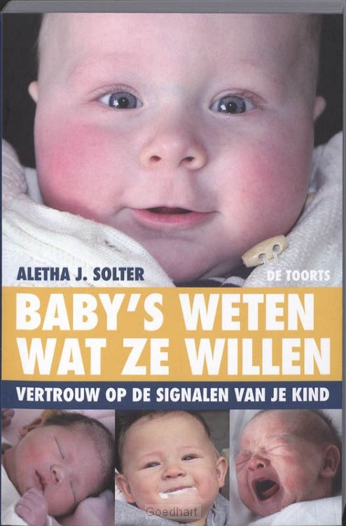 Baby's weten wat ze willen / druk 1