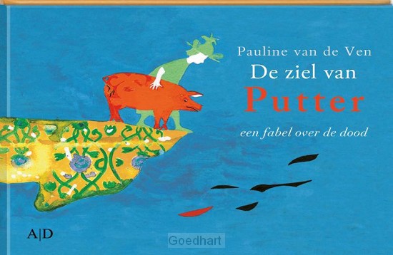 De ziel van Putter / druk 1