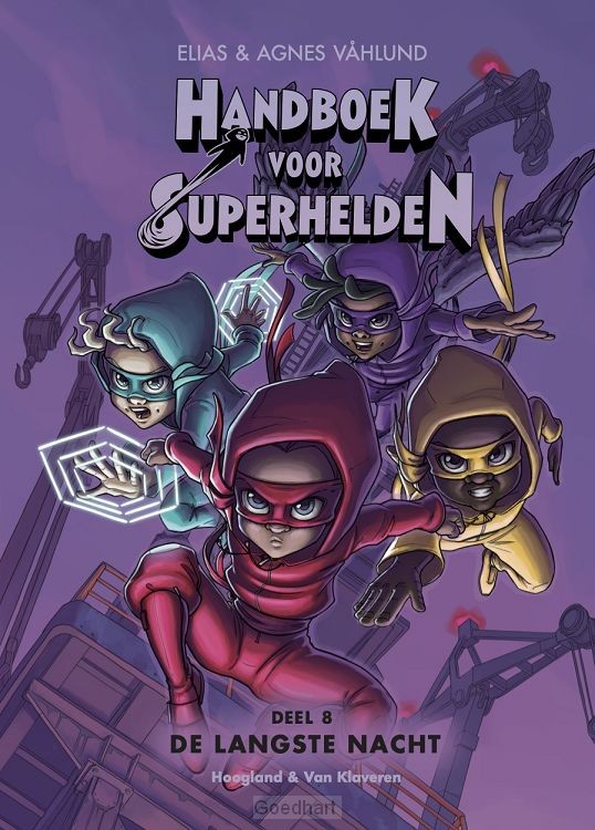 Handboek voor Superhelden deel 8 De langste nacht