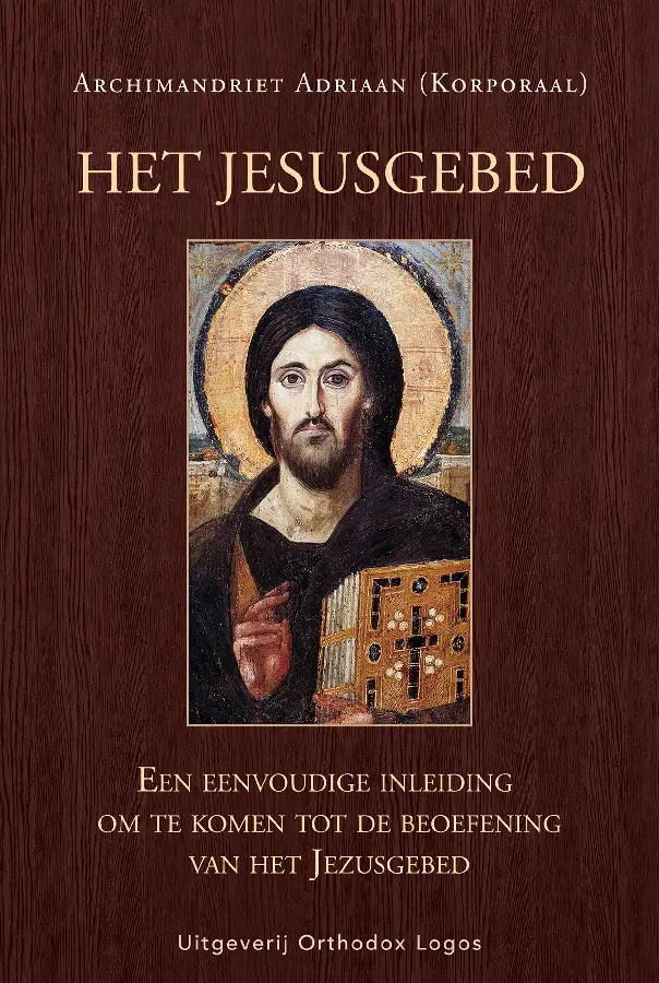 Het Jezusgebed: Een eenvoudige inleiding om te komen tot de beoefening van het Jezusgebed