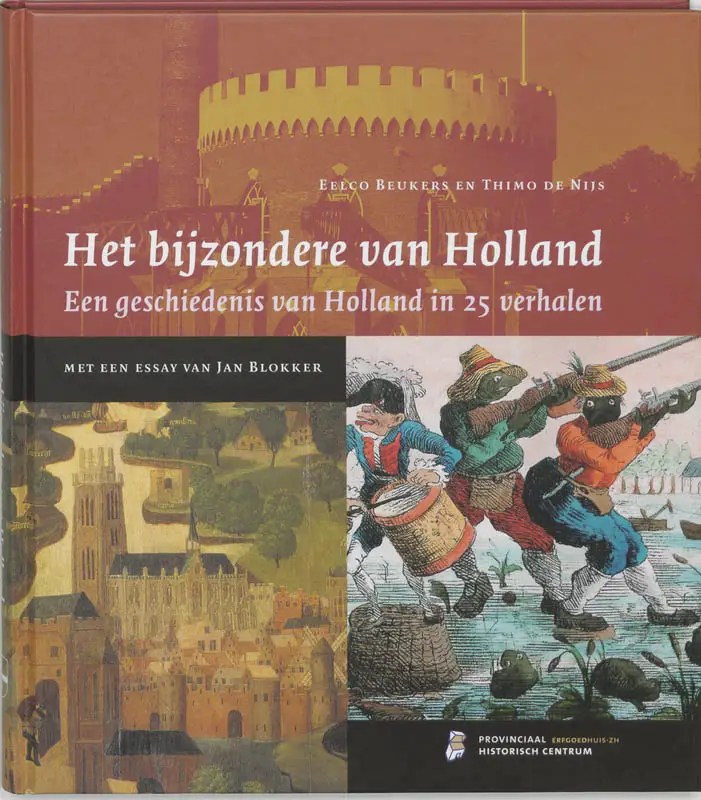 Het bijzondere van Holland / druk 1