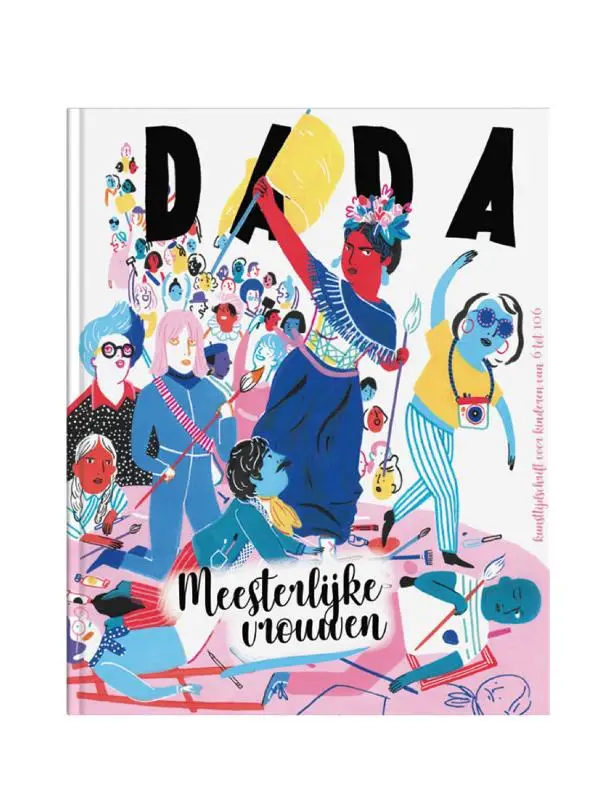 DADA 108 meesterlijke vrouwen in de kunst