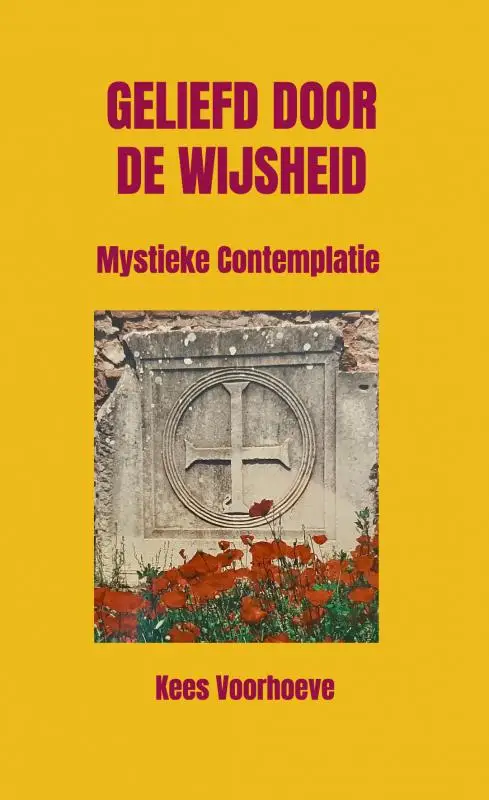 Geliefd door de Wijsheid