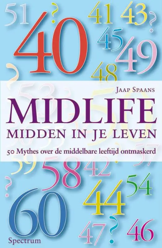 Midlife : midden in je leven / druk 1