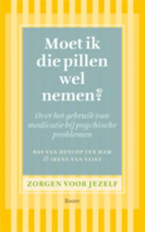 Moet ik die pillen wel nemen? / druk 1