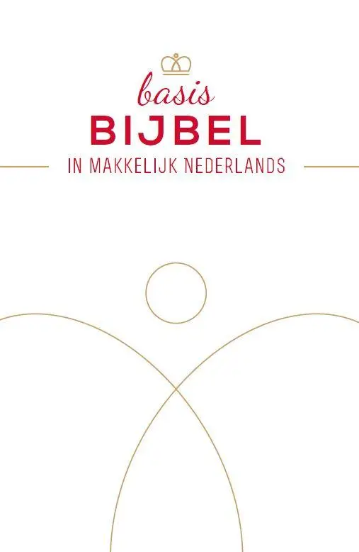 Basisbijbel in makkelijk Nederlands pb