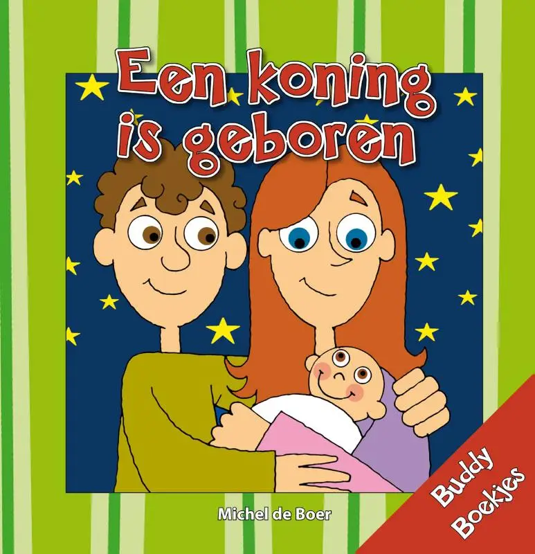 Een koning is geboren