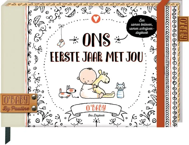 O'Baby - Ons eerste jaar met jou