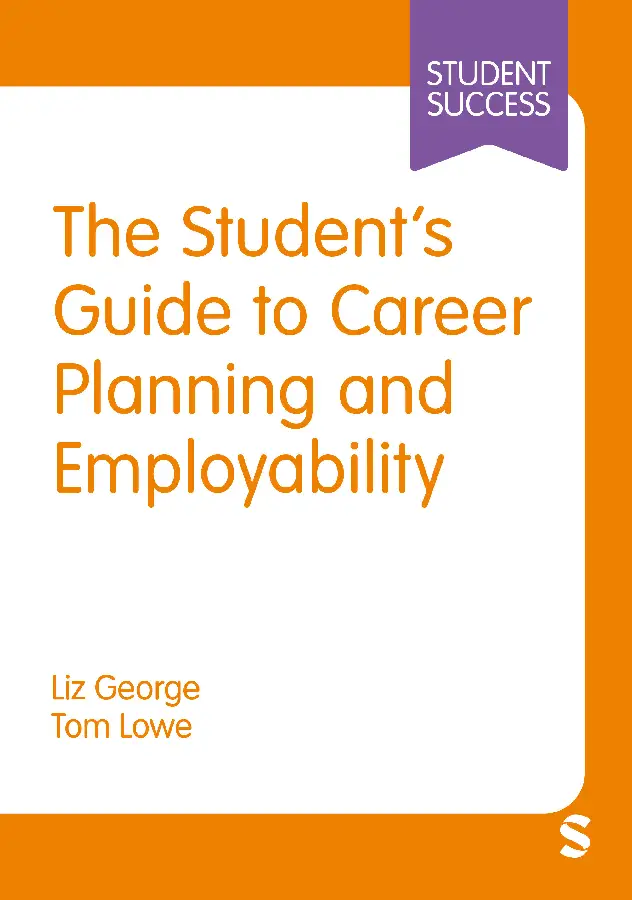 The Student's Guide to Career Planning and Employability