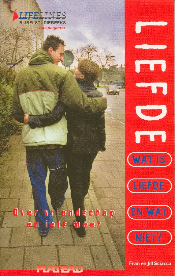 Wat is liefde en wat niet ? / druk 1