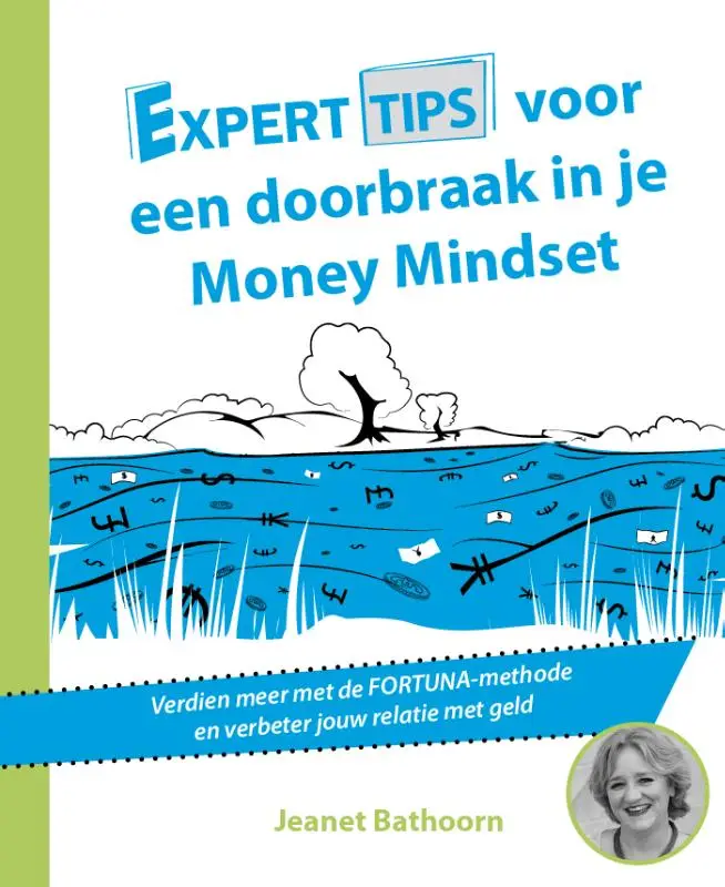 Experttips voor een Doorbraak in je Money Mindset