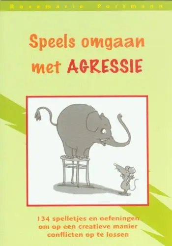 Speels omgaan met agressie / druk 1