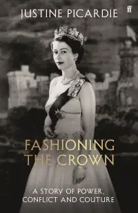 Fashioning the Crown
