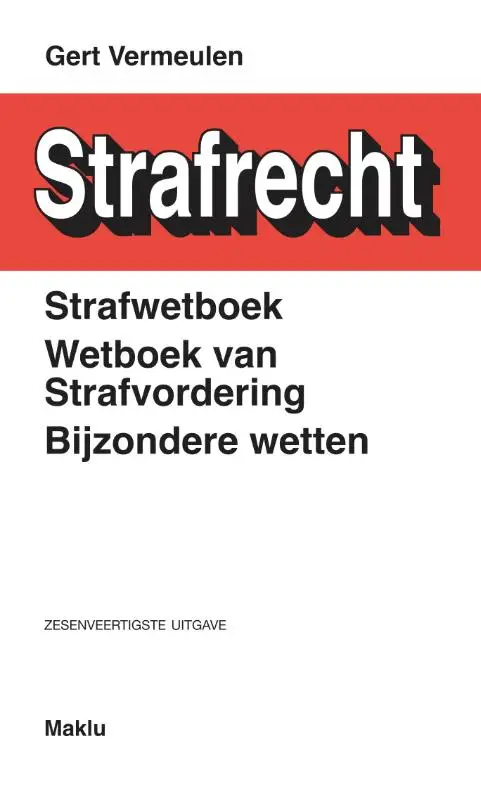 Strafwetboek, Wetboek van strafvordering, Bijzondere wetten