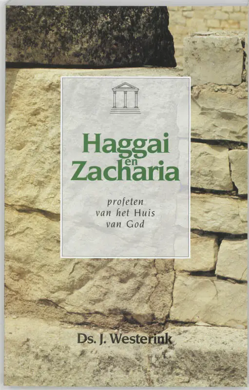 Haggai en Zacharia / druk 1