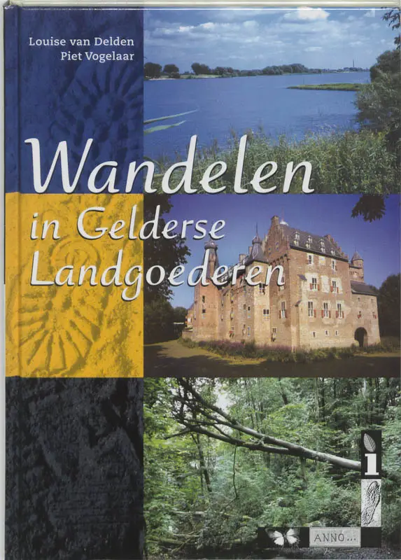 Wandelen in Gelderse Landgoederen / druk
