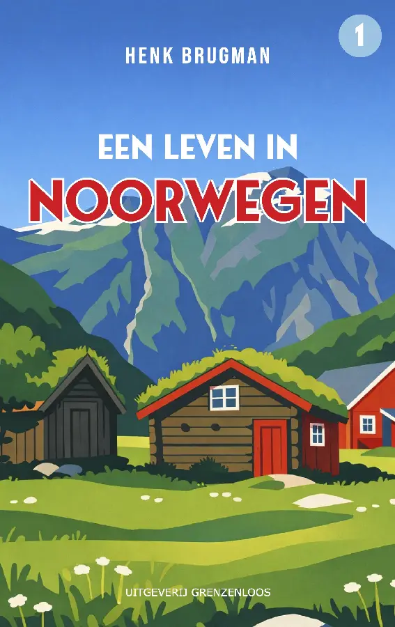 Een leven in Noorwegen