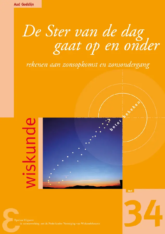 De ster van de dag gaat op en onder