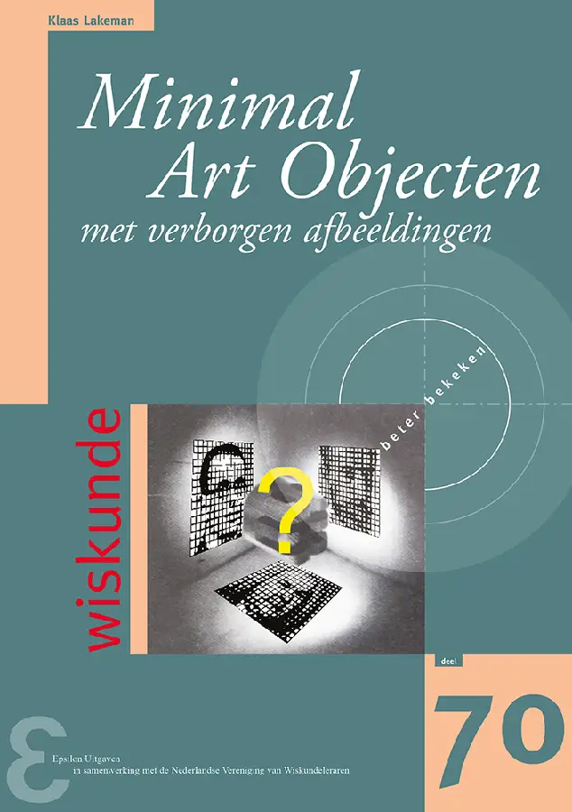 Minimal Art Objecten met verborgen afbeeldingen