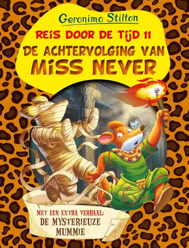 Reis door de tijd 11 - De achtervolging van Miss Never