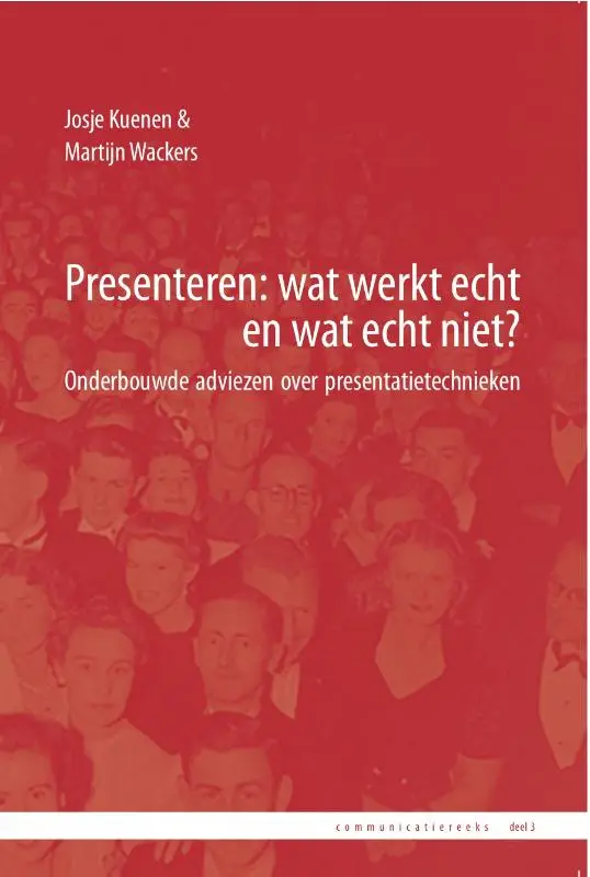 Presenteren: wat werkt echt en wat echt niet?