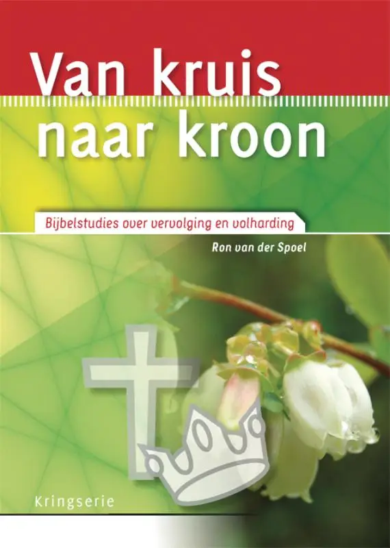 Van Kruis naar kroon