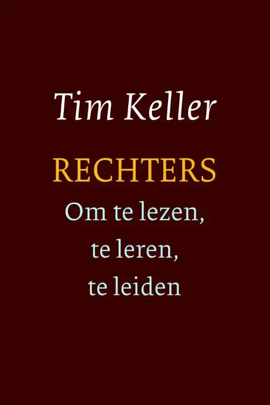 Rechters - om te lezen, te leren, te lei