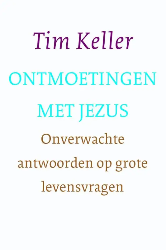 Ontmoetingen met Jezus