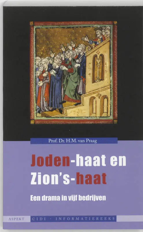 Joden-haat en Zion's-haat / druk 1
