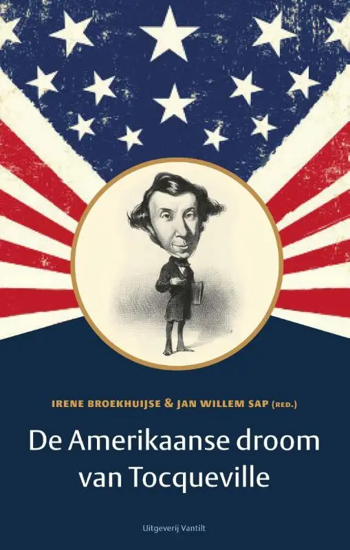 De Amerikaanse droom van Tocqueville