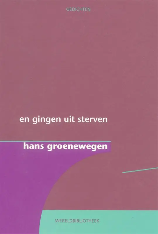 En gingen uit sterven / druk 1