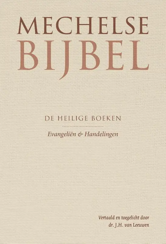 Mechelse Bijbel evangelien - handelingen