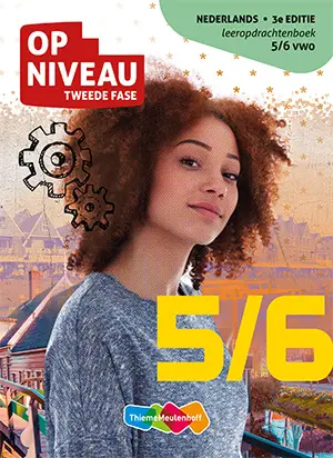 tweede fase 5/6 vwo / Op niveau / Leeropdrachtenboek