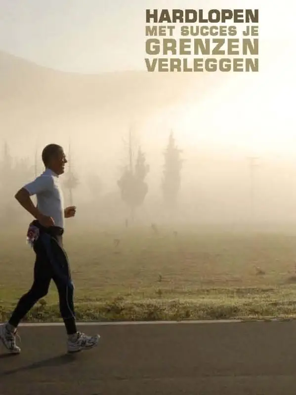 Hardlopen met succes je grenzen verleggen / Deel 1 Je doel

concreet maken + DVD / druk 1tudies in religieuze geschiedenis