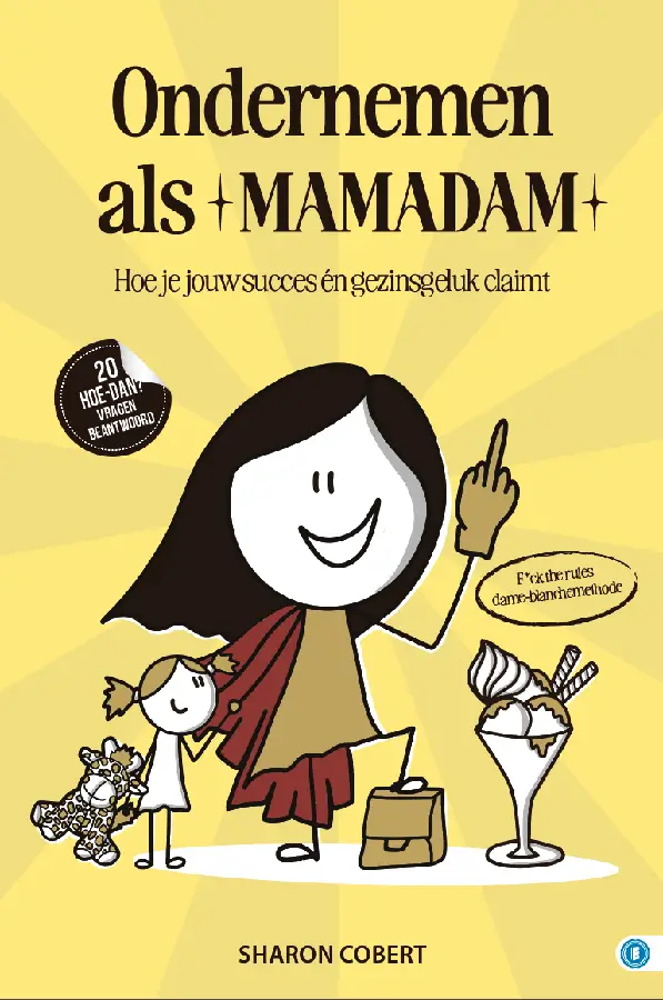 Ondernemen als een mamadam