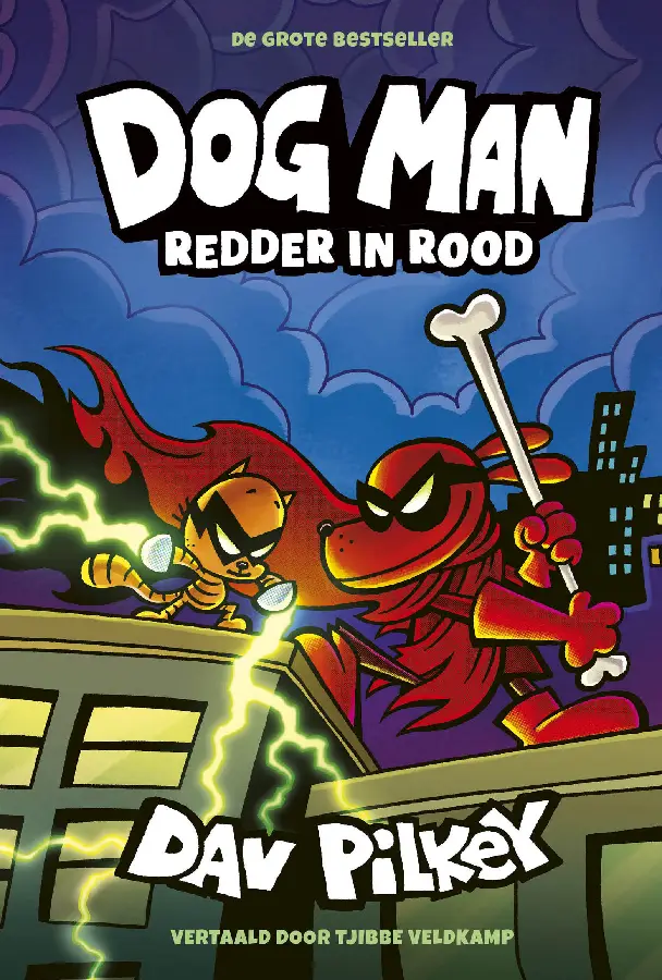 Dog Man 12 - Dog Man: Redder in rood