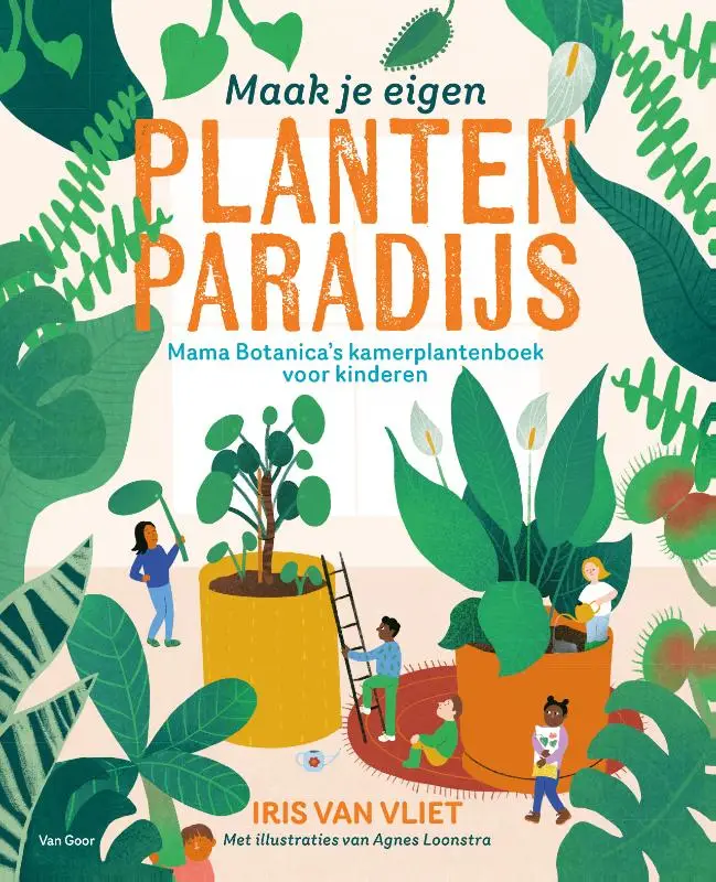 Maak je eigen plantenparadijs